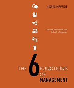 The Six Functions of Management by George Phirippidis, KerrHill, CEO